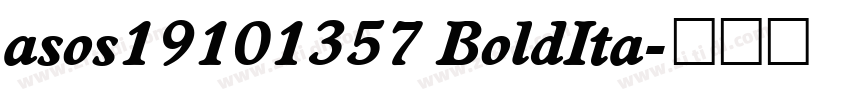 asos19101357 BoldIta字体转换